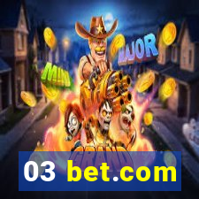 03 bet.com